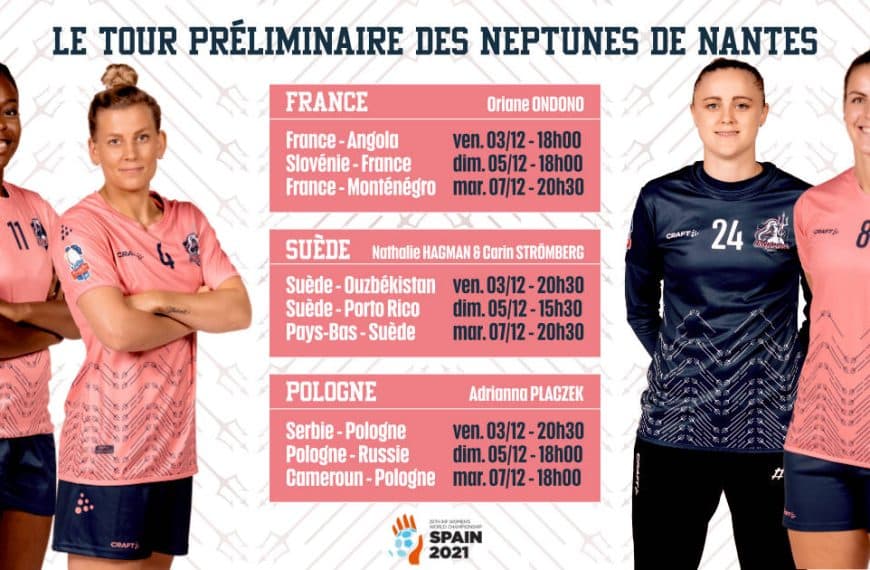 Le programme des Neptunes de Nantes au Mondial 2021